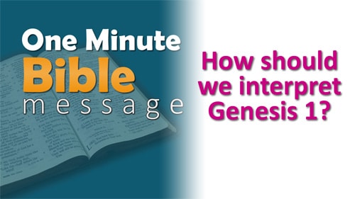 How should we interpret Genesis 1?