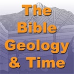 The Bible, Geology and Time