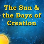 The Sun and the Days of Creation